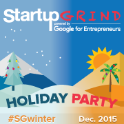 Startup Grind Sacramento Holiday Party