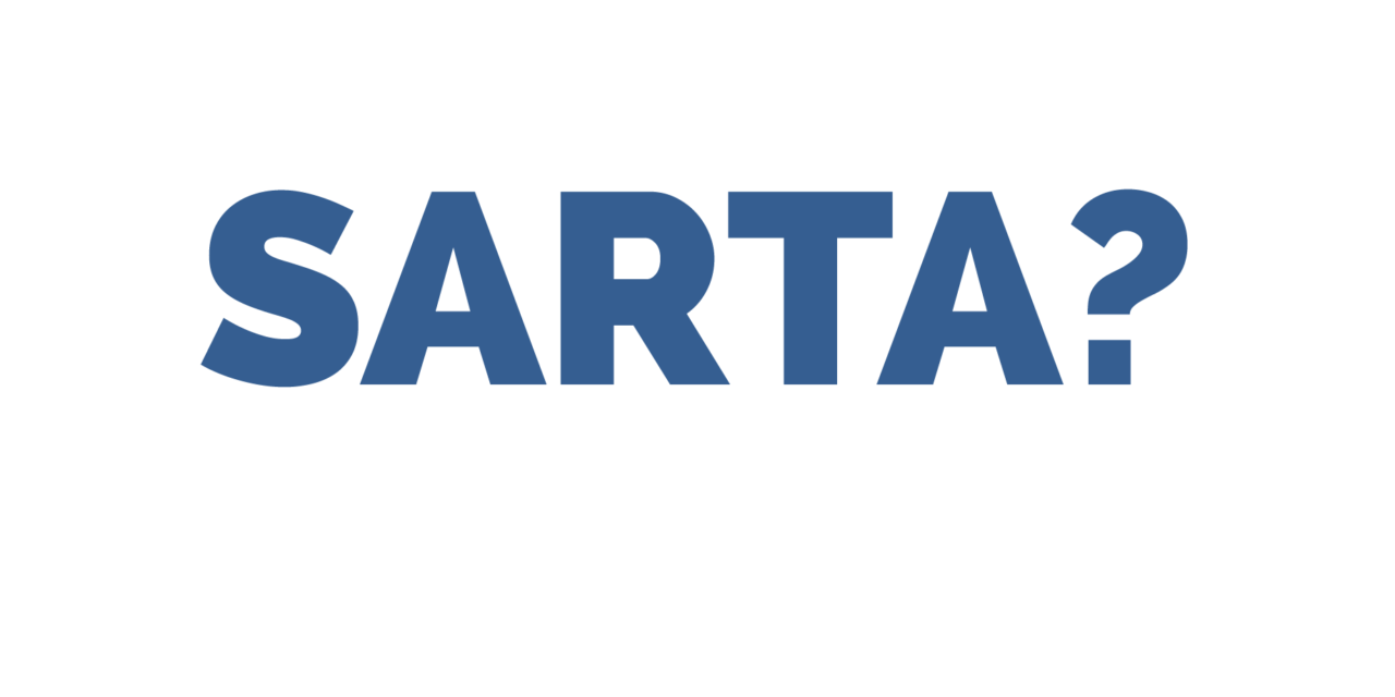 Whatever Happened to SARTA?