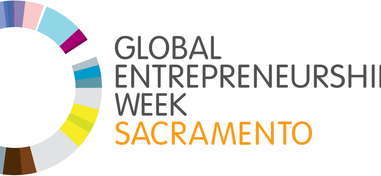 Global Entrepreneurship Week in Sacramento