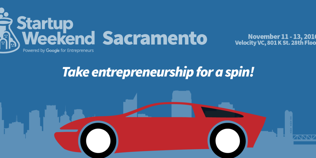 Save the Date: Startup Weekend Sacramento November 11 – 13