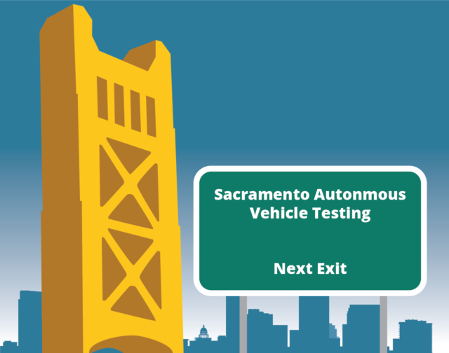 Sacramento Autonomous Vehicle Testing
