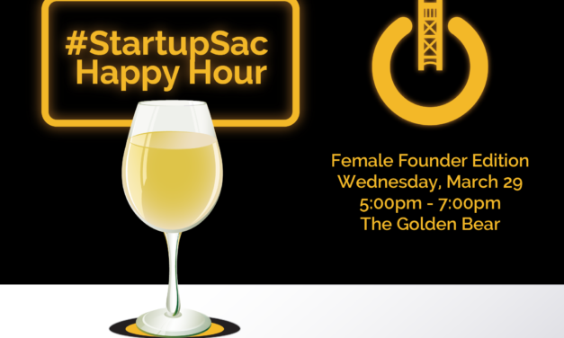 StartupSac Happy Hour Female Founder Edition