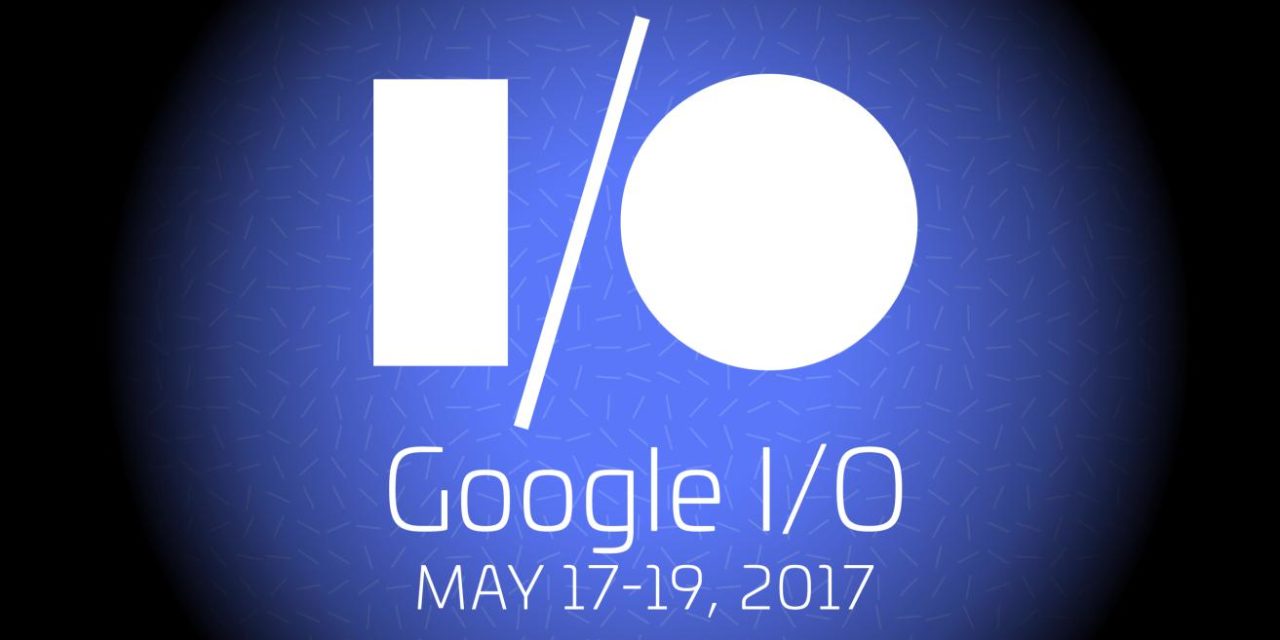 2017 Google I/O Keynote Highlights