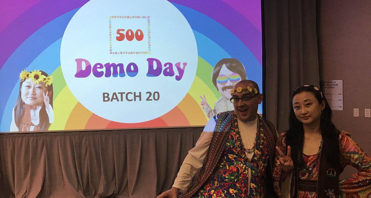 500 Startups’ Batch 20 Demo Day:  The Summer of Love