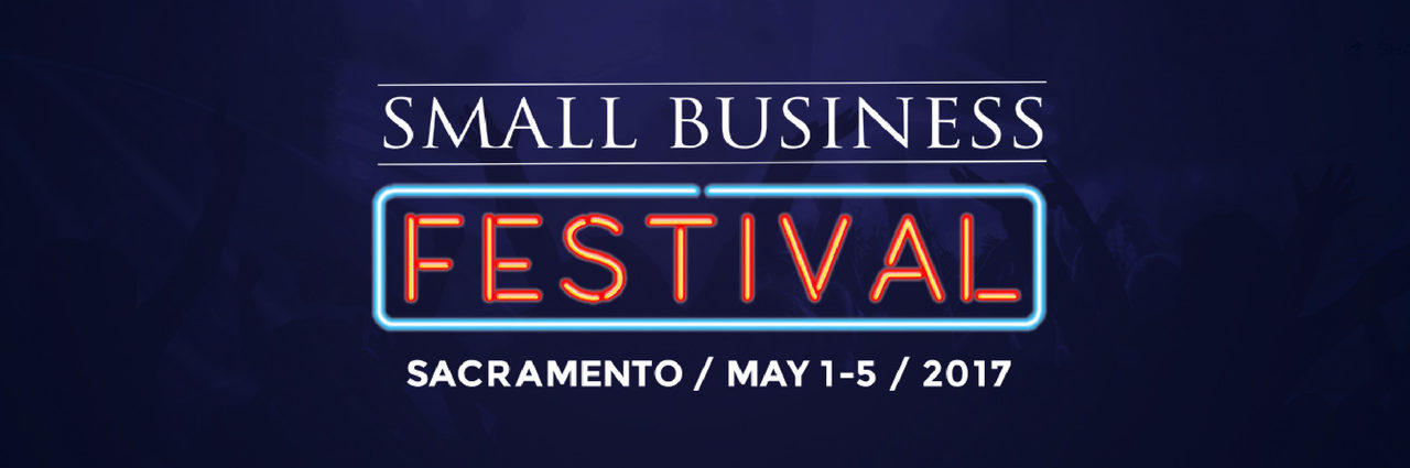 Small Business Festival Exploding With Opportunity and Other Sacramento Startup Happenings