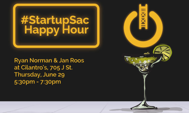 StartupSac Happy Hour with Ryan Norman and Jan Roos at Cilantros