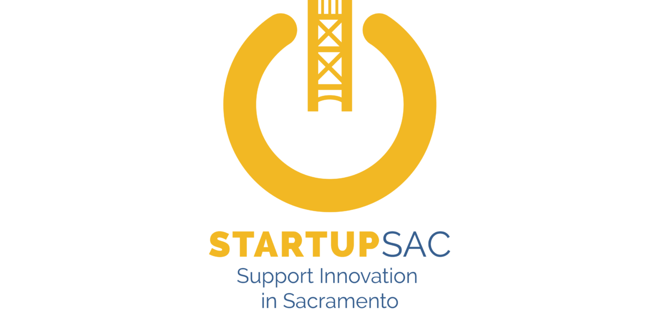 Support StartupSac & Innovation in Sacramento