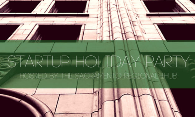 Startup Holiday Party hosted by the Sacramento iHub