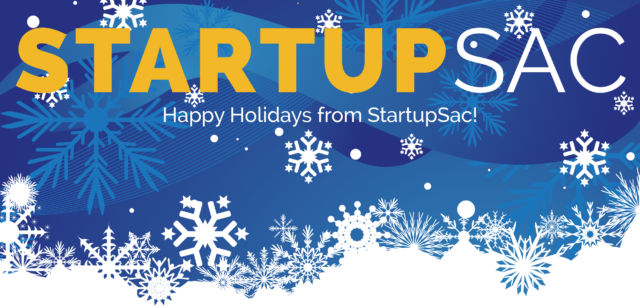 Happy Holidays from StartupSac