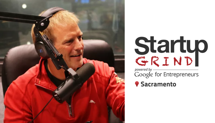 Startup Grind Sacramento Hosts HaneyBiz Founder Mark Haney