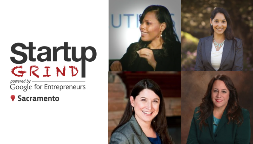 Startup Grind Sacramento and the SacWomenBizTech Host Sacramento Women Entrepreneurs Panel