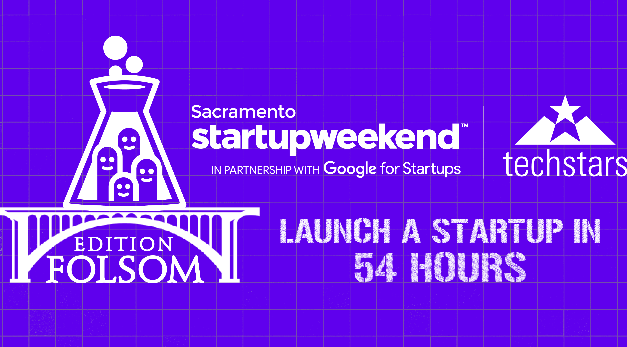 Calling all Sacramento Region Entrepreneurs! Startup Weekend Returns April 12 – 14