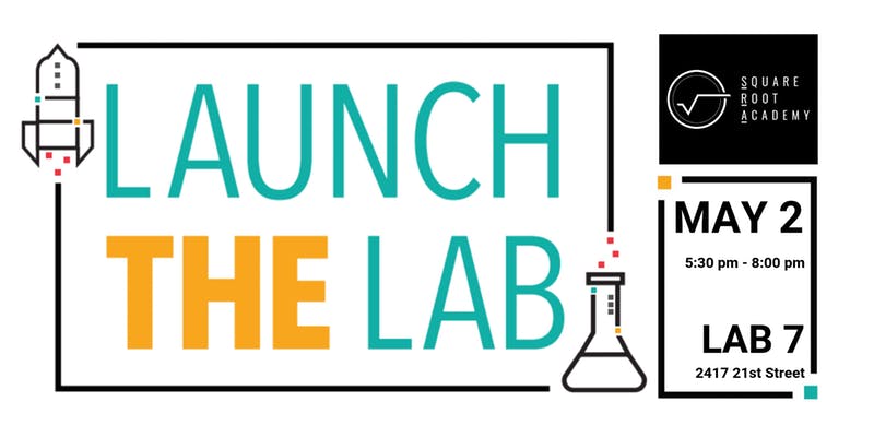 Help Square Root Academy Launch the Lab!