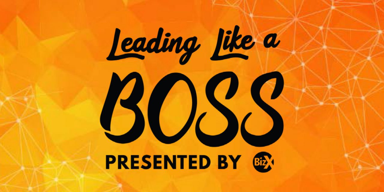 BizX: Leading Like a Boss