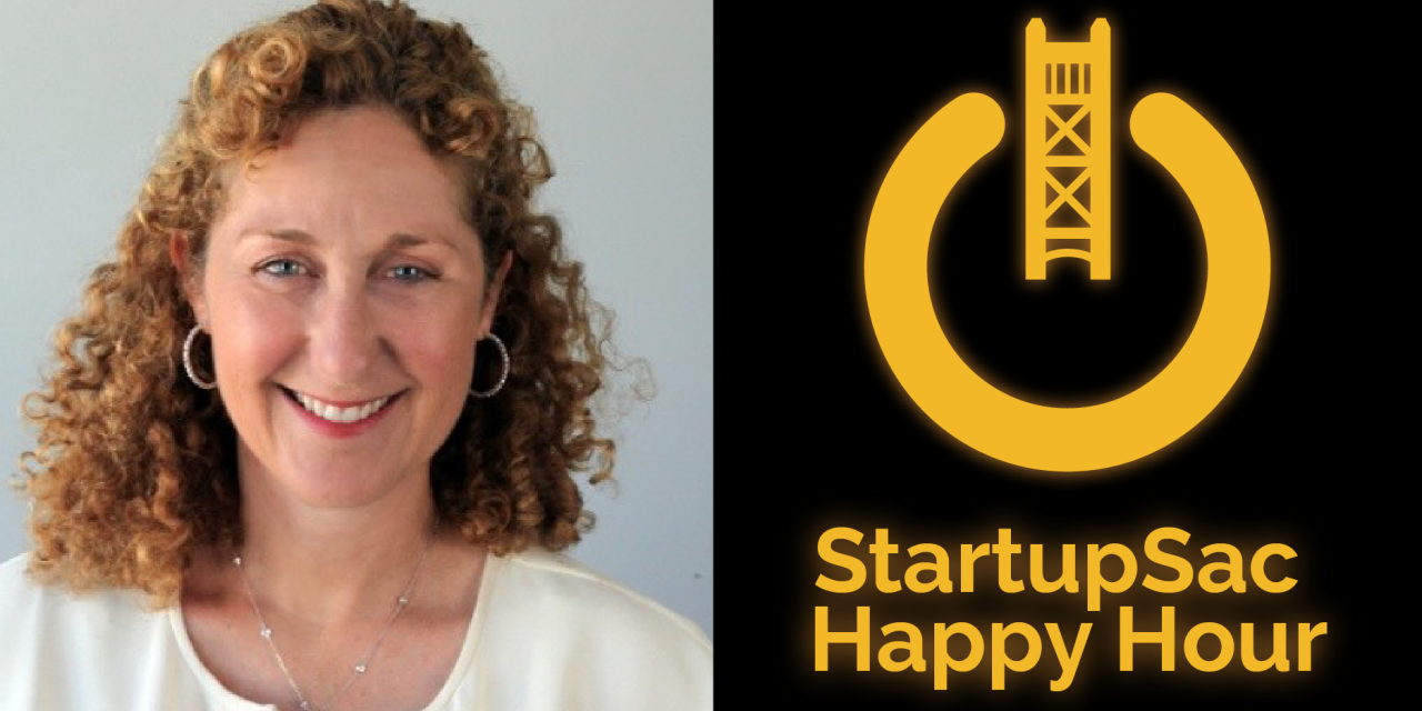 StartupSac & Carlsen Center Virtual Happy Hour with FourthWave and Janine Yancey