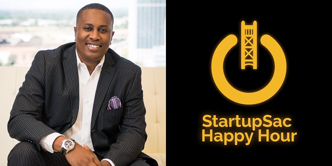 StartupSac and Carlsen Center Happy Hour with Chris Johnson