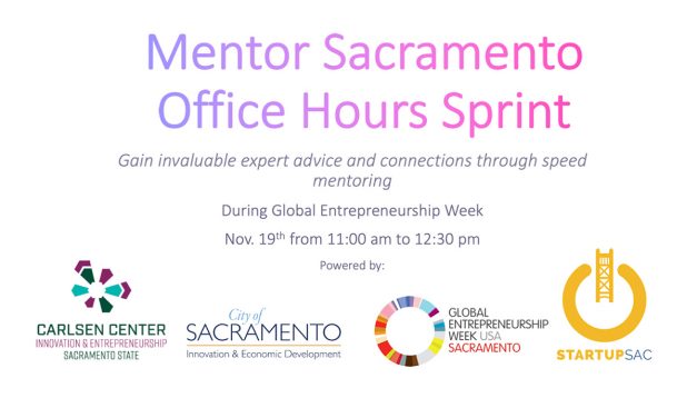 Mentor Sacramento Office Hours Sprint during Global Entrepreneurship Week!