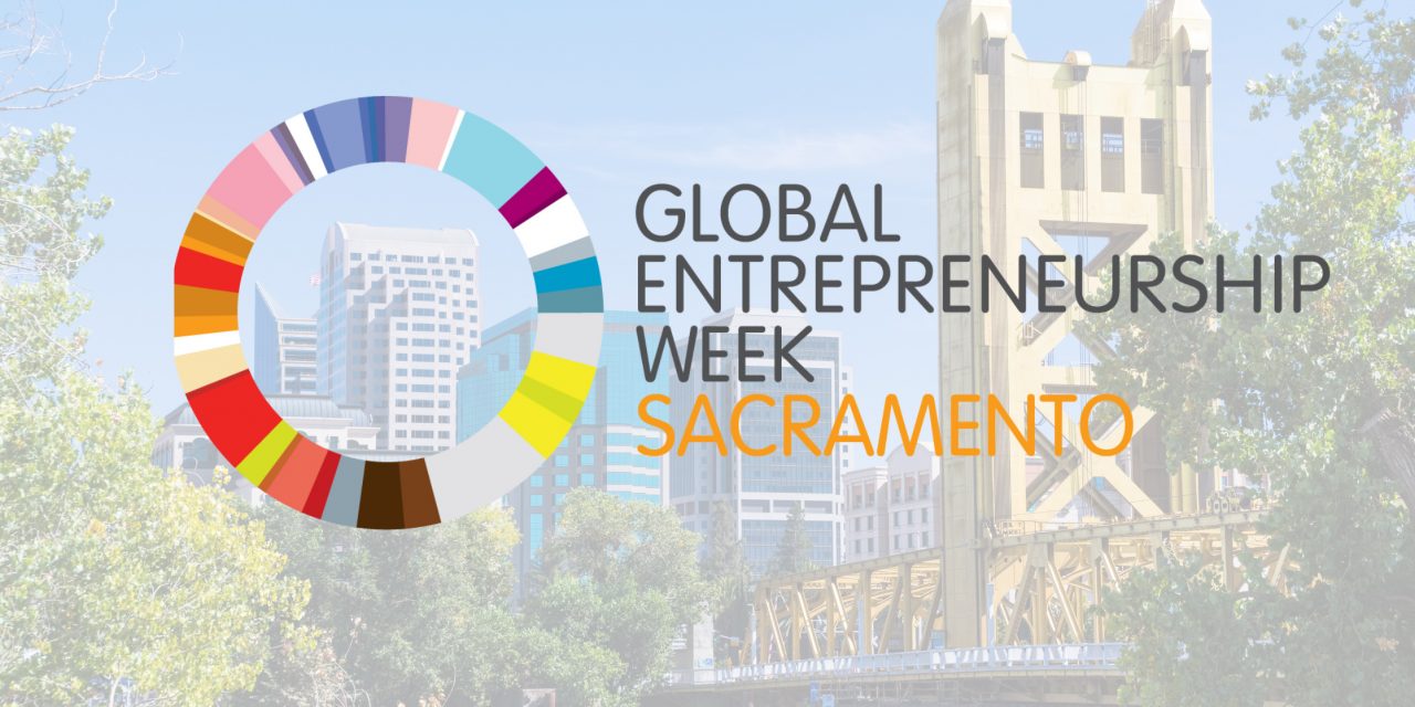 Sacramento Amping up Global Entrepreneurship Week in 2020