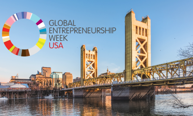 Welcome to Global Entrepreneurship Week Sacramento!