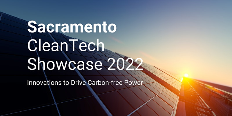 Register Now for Sacramento CleanTech Showcase