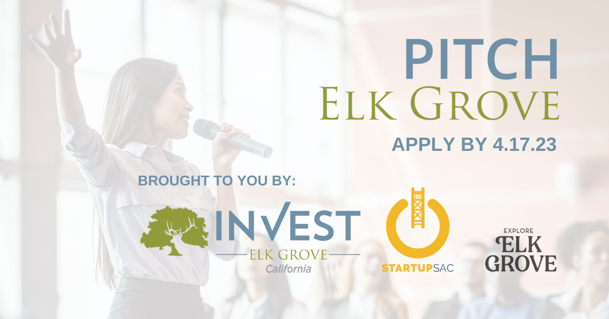 Applications Open for Pitch Elk Grove