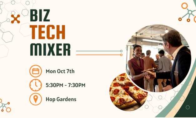 Build Connections at Biz-Tech Mixer