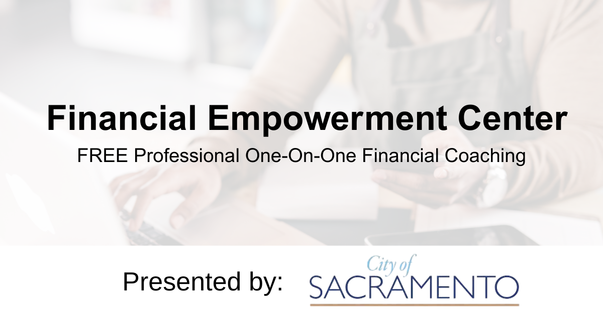Free Financial Coaching for Sac Entrepreneurs