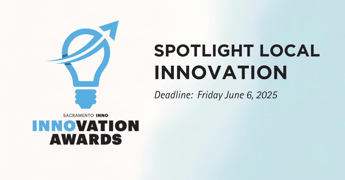 Sacramento Inno Awards: Call for Nominations