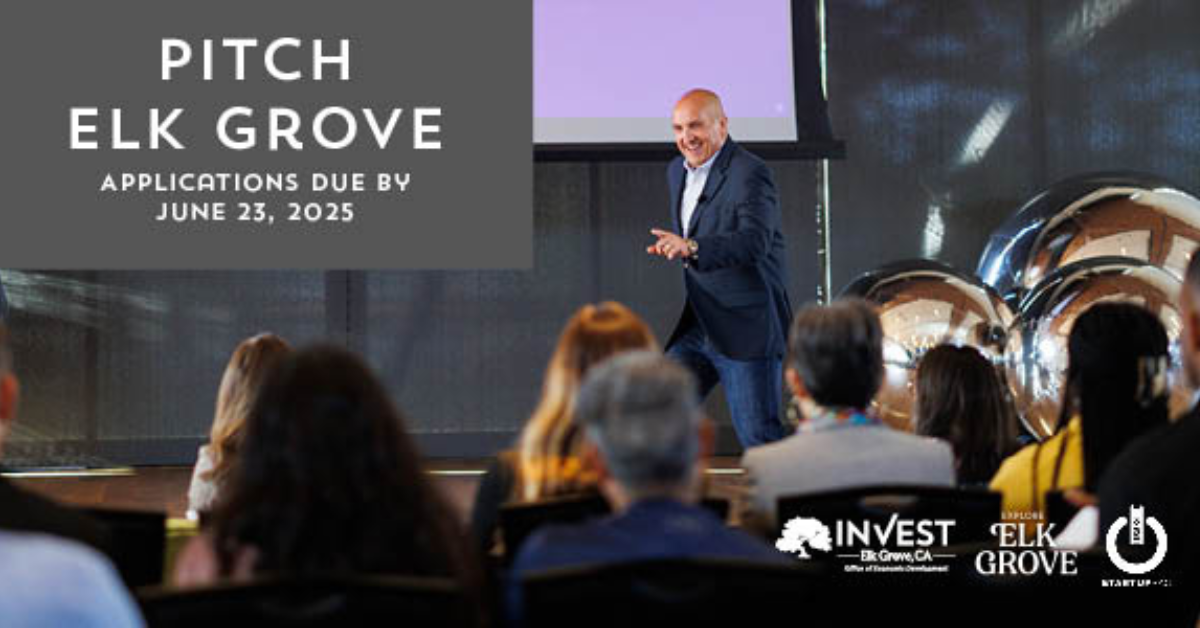 Big Ideas, Real Money: Pitch Elk Grove Returns