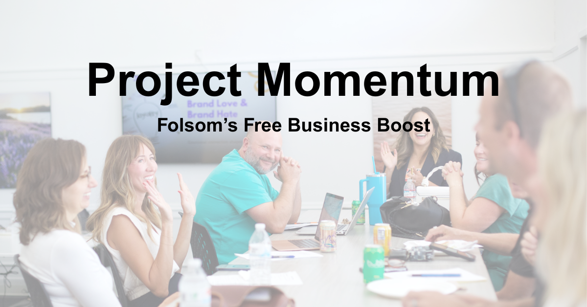 Folsom’s Project Momentum Can Help