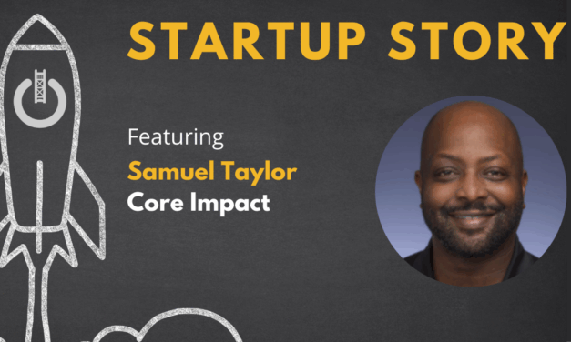 How Samuel Taylor Built Core Impact