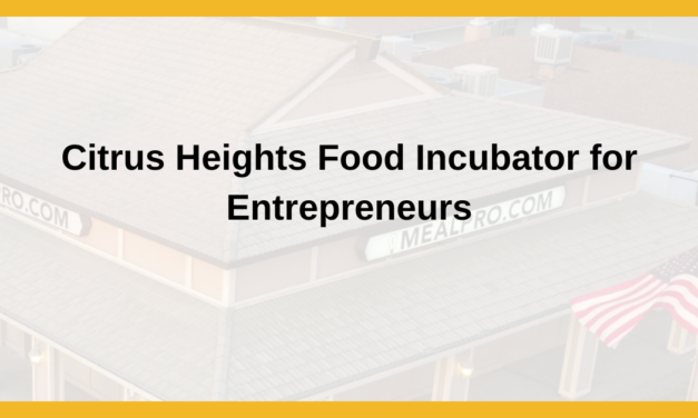 Launch Your Food Startup in Citrus Heights