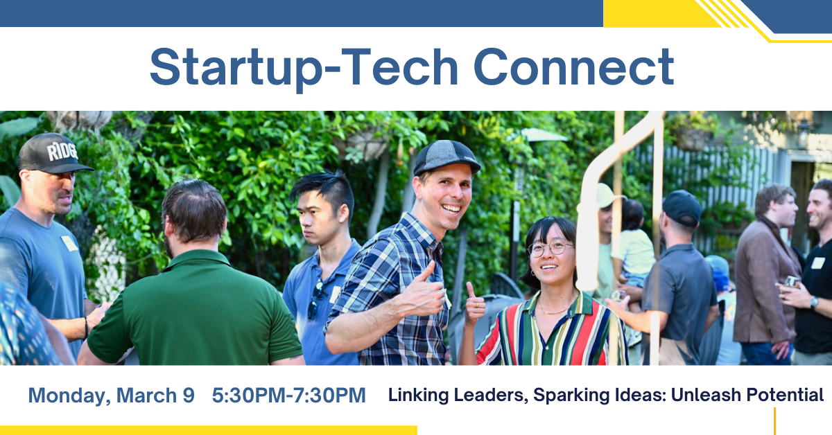 Where Startups & Tech Connect in Sac