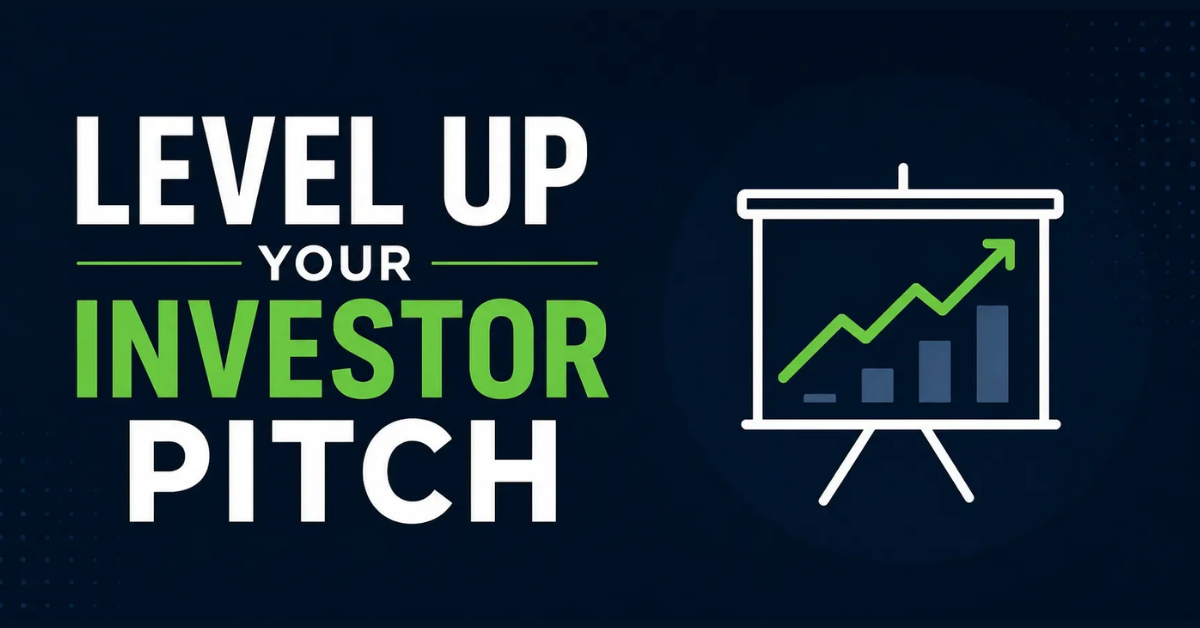 Level Up Your Investor Pitch