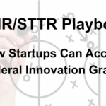 Understanding SBIR/STTR Funding for Startups