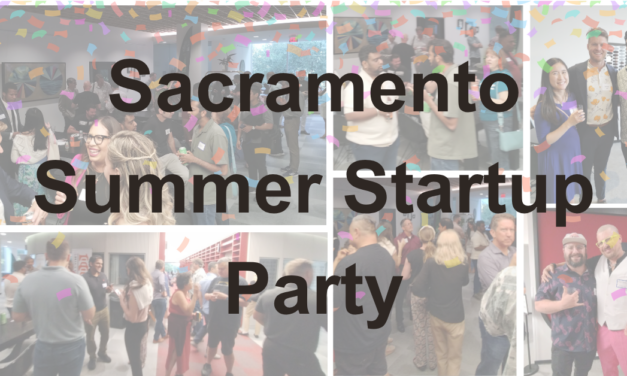 Sacramento’s Biggest Startup Networking Event