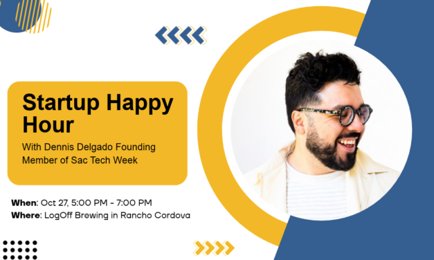 Startup Happy Hour With Dennis Delgado